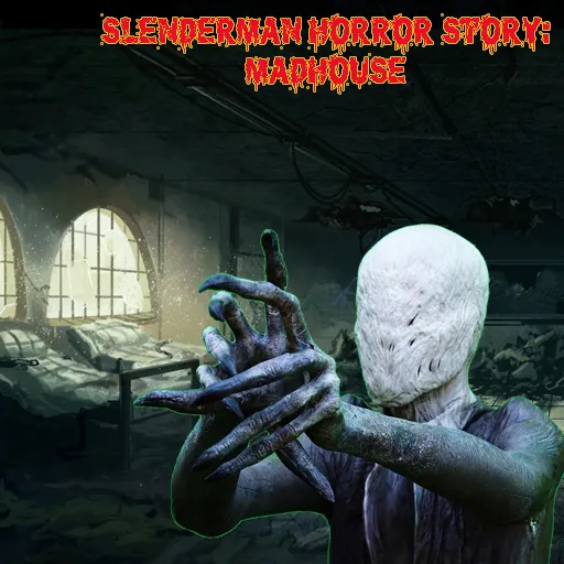 Histoire d'horreur Slenderman MadHouse